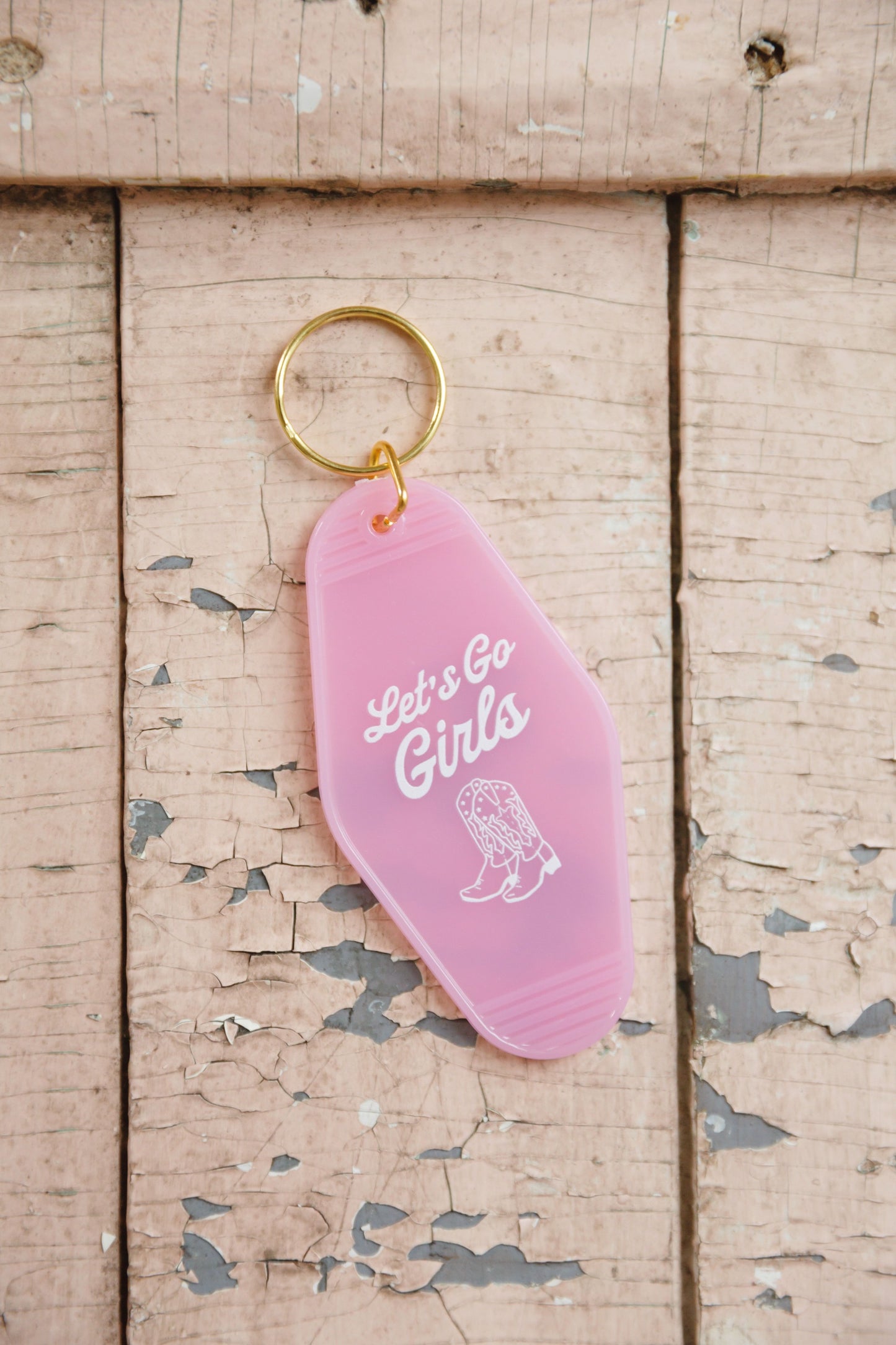"Let's Go Girls" Keychain