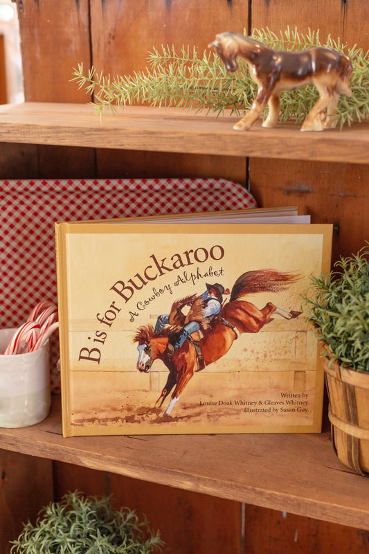 B Is For Buckaroo Book